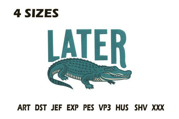 Later Alligator Embroidery Design Review