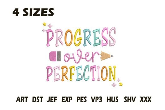 Review: Progress Over Perfection Embroidery Design